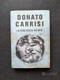 La Casa Senza Ricordi - Donato Carrisi