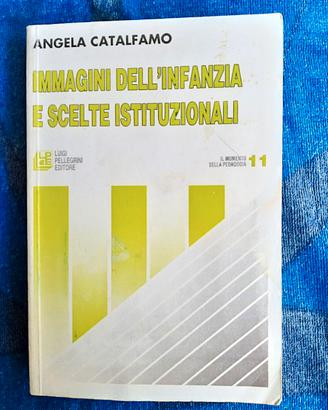 Immagini dell'infanzia e scelte istituzionali A.C