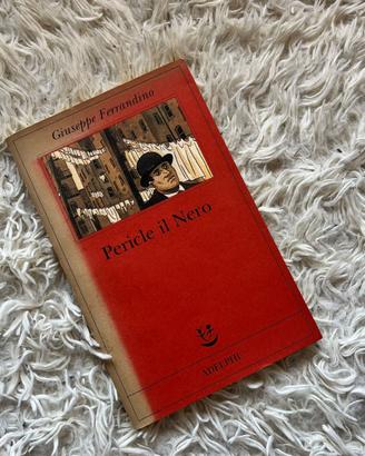 Pericle il nero – Giuseppe Ferrandino – Adelphi