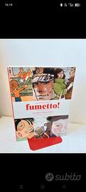 Fumetto!150 Anni di storie italiane Rizzoli editor