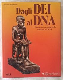 Luciano Sterpellone - Dagli Dei al DNA vol. 1