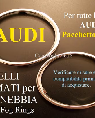CORNICI ANELLI FENDINEBBIA AUDI A3 A4 A5 A6 Q3 Q5