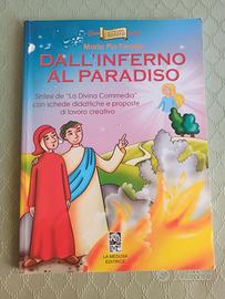 Dall'inferno al paradiso