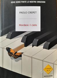 Libro" Mordere il cielo " Paolo Crepet