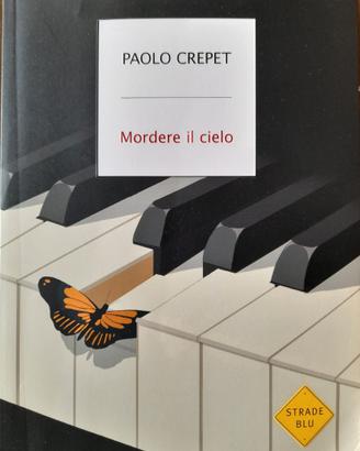 Libro" Mordere il cielo " Paolo Crepet