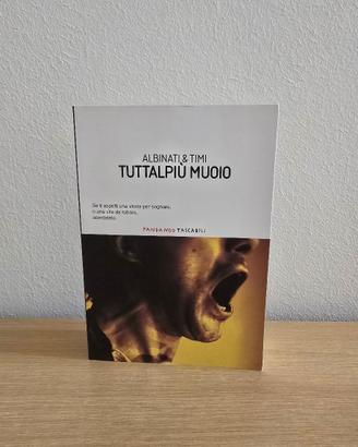Libro "Tuttalpiù muoio"