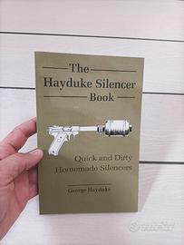 The hayduke silencer book - Paladin Press
