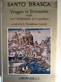 VIAGGIO IN TERRASANTA di Santo Brasca, 1480