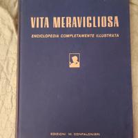 Enciclopedia "La vita è meravigliosa'" . Volume 1