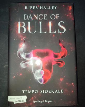 Dance of Bulls Ribes Halley