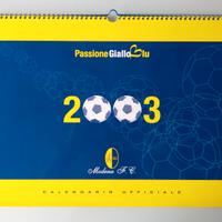 Calcio - Calendario MODENA F.C. 2003 con AUTOGRAFI