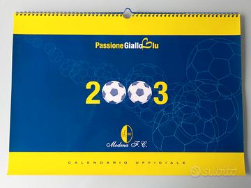 Calcio - Calendario MODENA F.C. 2003 con AUTOGRAFI