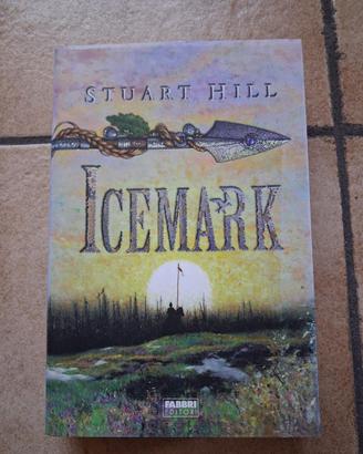 Stuart Hill – Icemark – Fabbri 2005 1a edizione