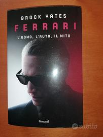 Ferrari - L'uomo, l'auto, il mito - Brock Yates