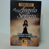 Libro Il mio Angelo Segreto Series Federica Bosco