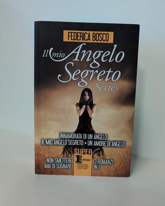 Libro Il mio Angelo Segreto Series Federica Bosco