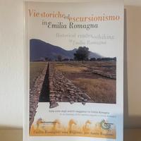 Vue storiche ed escursionismo in Emilia Romagna