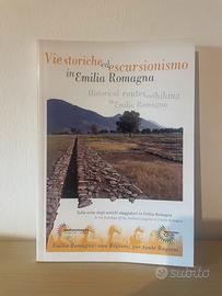 Vue storiche ed escursionismo in Emilia Romagna