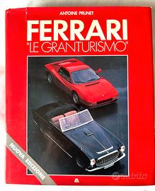 FERRARI LE GRAN TURISMO-LIBRO