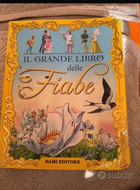Il grande libro delle fiabe classiche
