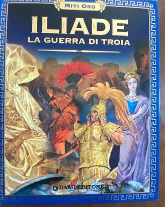 Libro Illustrato "Iliade - La Guerra di Troia"