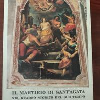 Il martirio di sant'Agata nel quadro storico