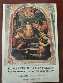 Il martirio di sant'Agata nel quadro storico