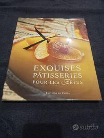 Exquises pâtisseries pour les fêtes" di Christophe
