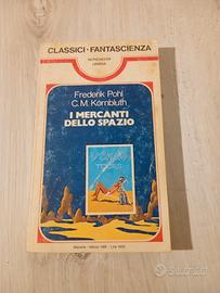 I mercanti dello spazio - Frederick Pohl - C.M. Ko