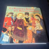 La pittura senese nel rinascimento - 1989