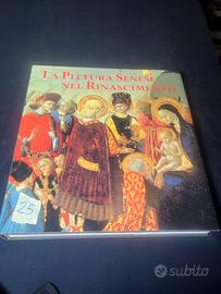 La pittura senese nel rinascimento - 1989