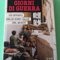 Giorni di guerra.  Lucio Lami.  Mondadori. 1^ Ediz