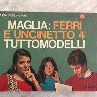 Libro Maglia Ferri e Uncinetto 4 Tuttomodelli 1969