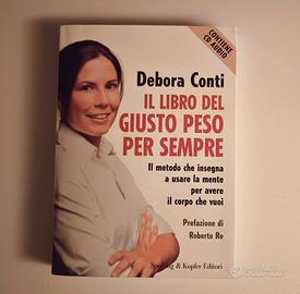 Il libro del giusto peso per sempre -Debora Conti