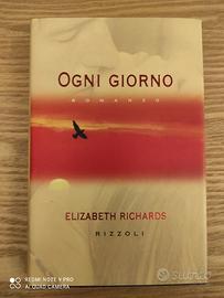 Libro Ogn i giorno -romanzo di Elisabeth Richards 