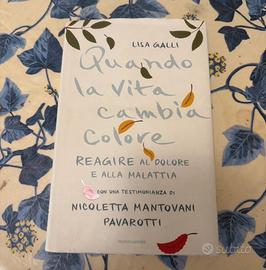 Quando la vita cambia colore