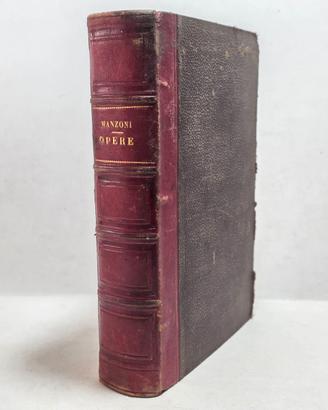Libro Antico 1847 Opere Di Alessandro Manzoni