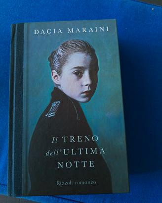 Libro Dacia Maraini il treno dell' ultima notte