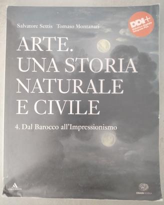 Arte.Una storia naturale e civile.Per scuola super