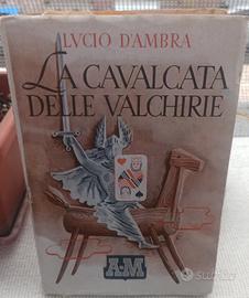 La Cavalcata delle Valchirie Lucio d'Ambra ed. '43