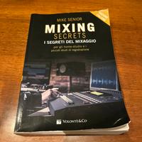 Mixing Secrets - I Segreti Del Mixaggio