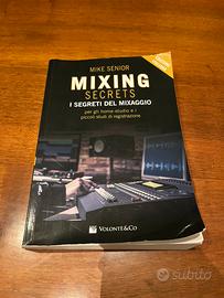 Mixing Secrets - I Segreti Del Mixaggio