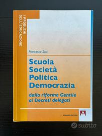Scuola societa politia democrazia