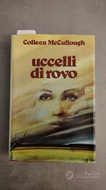 Uccelli di rovo - Colleen McCullough
