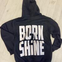 Felpa born 2 shine