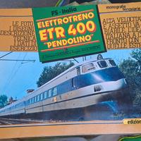 monografia elettrotreno ETR 400 "pendolino" 