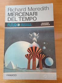 Fanucci futuro Mercenari del tempo collezionismo