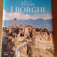 libro Bella Italia! I Borghi Stefano Zuffi