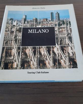 Libro "Milano" della collana Attraverso l'Italia