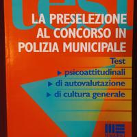 La preselezione al concorso in polizia municipale 